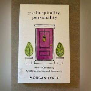 Your Hospitality Personality by Morgan Tyree Paperback Book